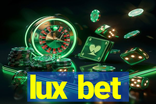 lux bet